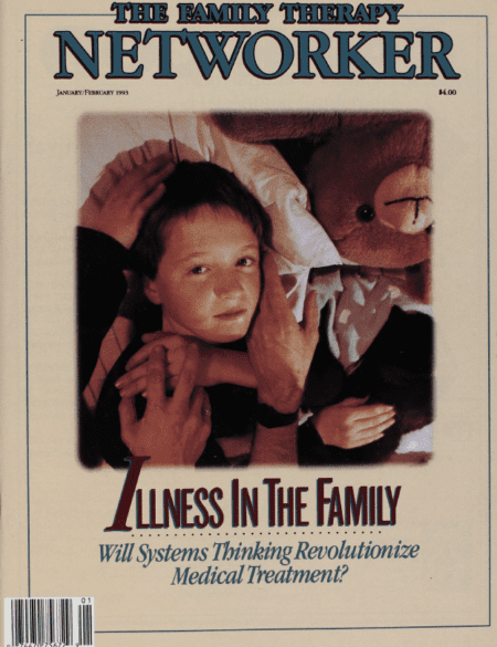 Family Therapy Networker: January/February 1993