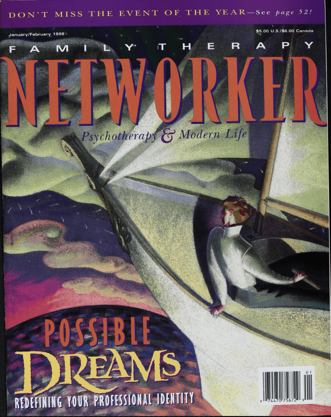 Family Therapy Networker: January/February 1998