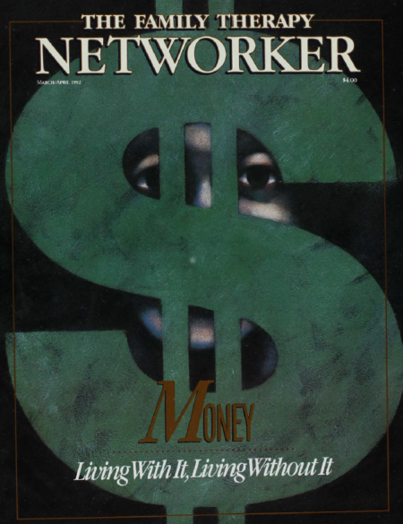 Family Therapy Networker: March/April 1992