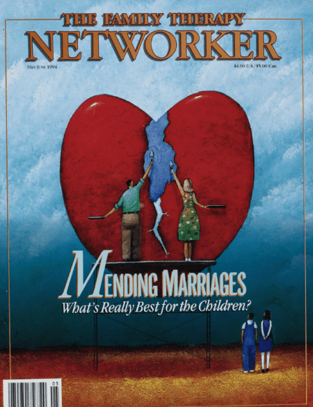 Family Therapy Networker: May/June 1994
