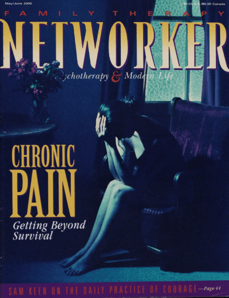 Family Therapy Networker: May/June 2000