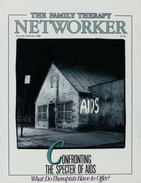 Family Therapy Networker: January/February 1988