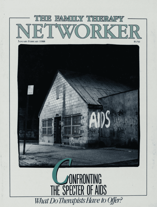 Family Therapy Networker: January/February 1988