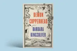 Demon Copperhead by Barbara Kingsolver