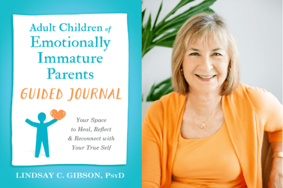 Practice Tools: July/August 2024 - Adult Children of Emotionally Immature Parents by Lindsay Gibson